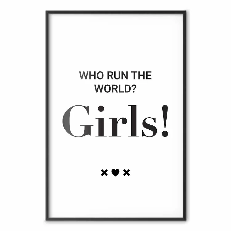 Who Run The World? Girls! - black English quotes in the form of a citation